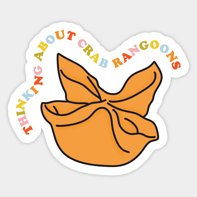 Thinking About Crab Rangoons Sticker by Moon Ink Design